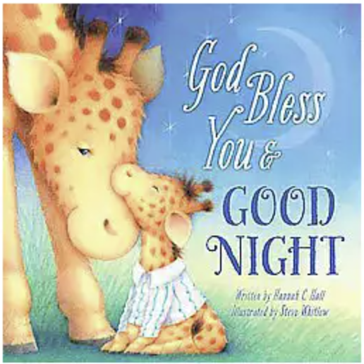 God Bless You & Good Night by Hannah C. Hall (Board Book)
