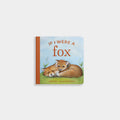 If I Were a Fox: A Board Book for Toddlers