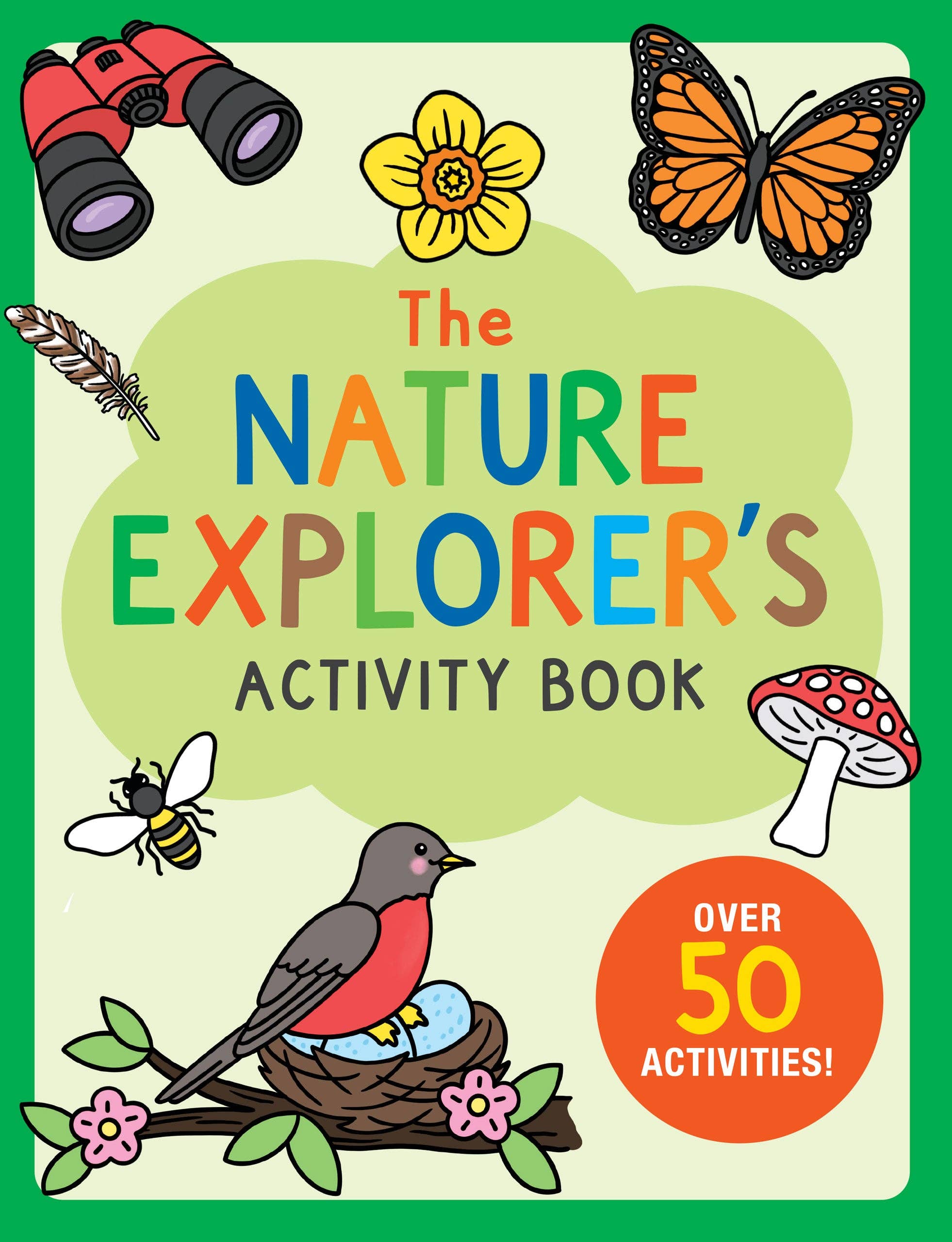 The Nature Explorer's Activity Book,The Nature Explorer's Activity Book